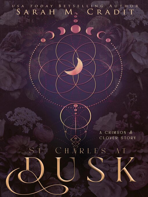 Title details for St. Charles at Dusk by Sarah M. Cradit - Available
